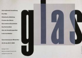 Internationale Ausstellung - Glas - Gewerbemuseum Winterthur