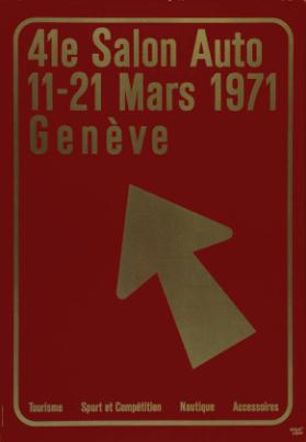 41e Salon Auto - 11-21 Mars 1971 Genève