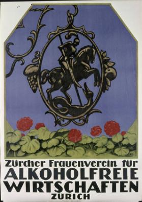 Zürcher Frauenverein für alkoholfreie Wirtschaften - Zürich