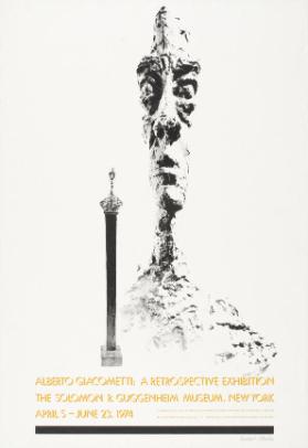 Alberto Giacometti: a retrospective exhibition - The Solomon R. Guggenheim Museum, New York