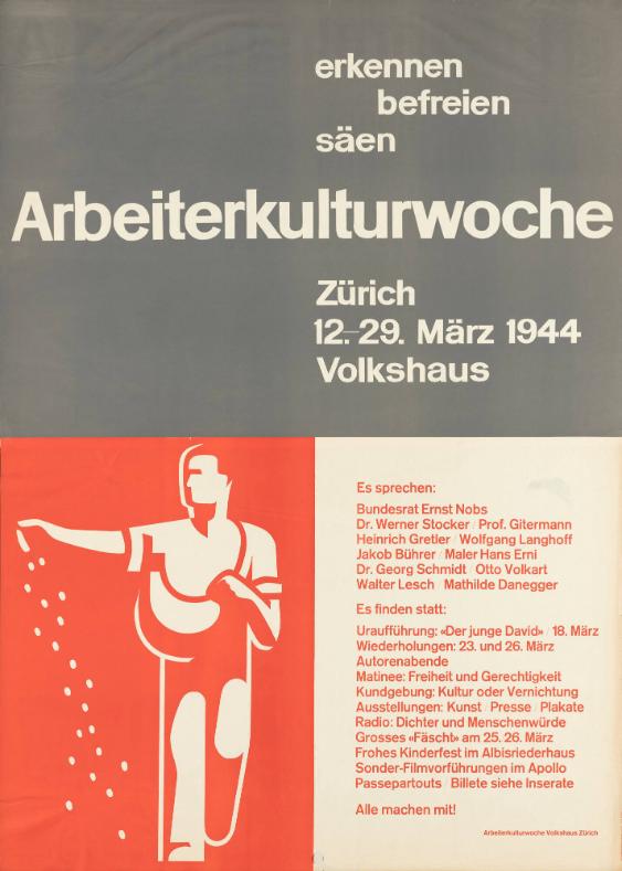 Arbeiterkulturwoche Volkshaus Zürich - Es sprechen: Bundesrat Ernst Nobs etc. - 12.-29. März 1944