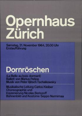 Opernhaus Zürich - Dornröschen - Musik von Peter Iljitsch Tschaikowsky