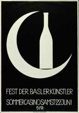 Fest der Basler Künstler - Sommercasino Samstag 22.Juni - 5 Fr.