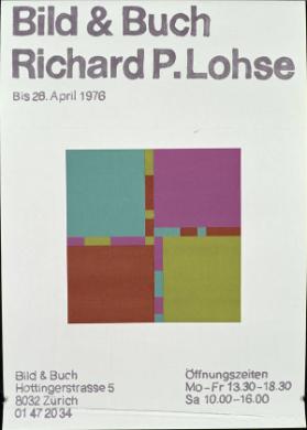 Bild & Buch - Richard P. Lohse - Bild & Buch Zürich