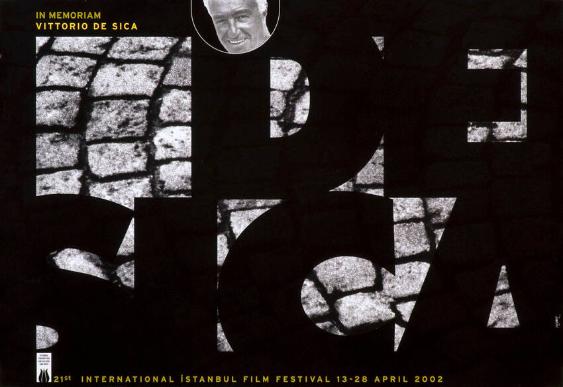 In memoriam Vittorio De Sica - 21. International Istanbul film festival