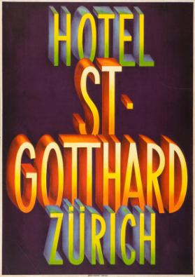 Hotel St. Gotthard Zürich