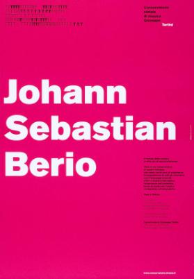Johann Sebastian Berio - Conservatorio Giuseppe Tartini Triest