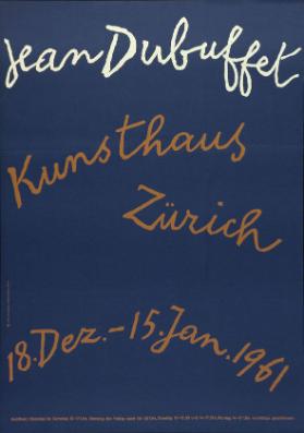 Jean Dubuffet - Kunsthaus Zürich - 18. Dez - 15. Jan. 1961
