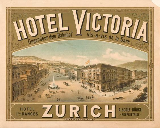 Hotel Victoria - Zurich - Gegenüber dem Bahnhof - vis-à-vis de la Gare - Hotel 1sten Ranges - A. Egolf-Bürkli - Propriétaire