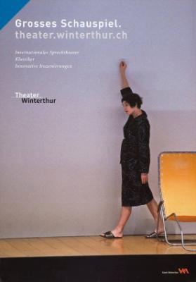Grosses Schauspiel. Theater Winterthur