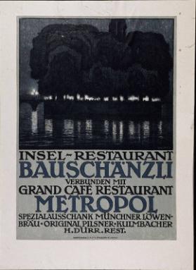 Insel-Restaurant Bauschänzli verbunden mit Grand Café Restaurant Metropol