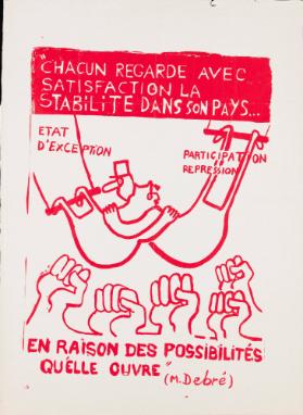 Chacun regarde avec satisfaction la stabilité dans son pays... - Etat d'exception - Participation - Repression - En raison des possibilitées qu'elle ouvre (M. Debré)