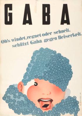 Gaba - Ob's windet oder schneit, schützt Gaba gegen Heiserkeit