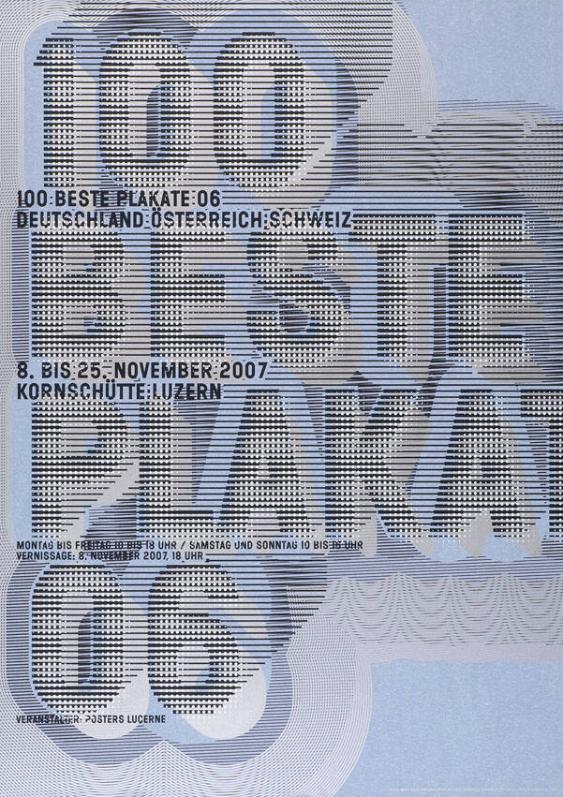 100 Beste Plakate 06 - Deutschland Österreich Schweiz - 8. bis 25. November 2007 - Kornschütte Luzern