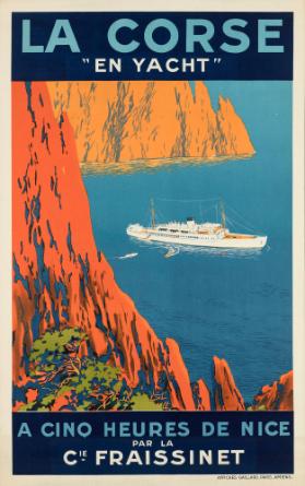 La Corse - "en yacht" - A cinq heures de Nice - par la Cie Frassinet