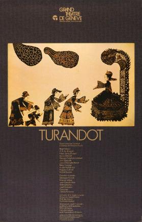 Turandot - Drame lyrique en 3 actes et 5  tableaux de Giacomo Puccini - Grand Théâtre de Genève