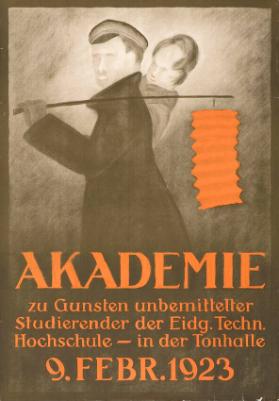 Akademie zu Gunsten unbemittelter Studierender der Eidg. Techn. Hochschule in der Tonhalle 9. Februar 1923