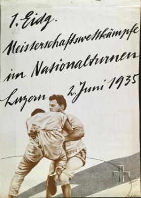 1. Eidg. Meisterschaftskämpfe im Nationalturnen Luzern 2. Juni 1935