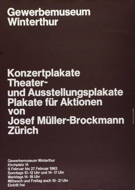 Gewerbemuseum Winterthur - Konzertplakate - Theater- und Ausstellungsplakate - Plakate für Aktionen von Josef Müller-Brockmann Zürich