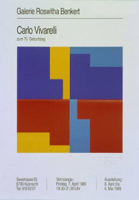 Galerie Roswitha Benkert - Carlo Vivarelli zum 70. Geburtstag