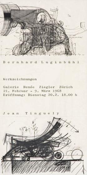 Bernhard Luginbühl - Werkzeichnungen - Jean Tinguely