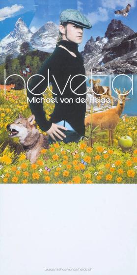 Helvetia - Michael von der Heide