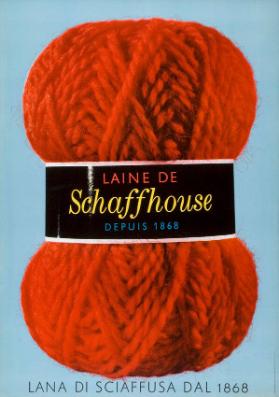 Laine de Schaffhouse depuis 1868 - Lana di Sciaffusa dal 1868