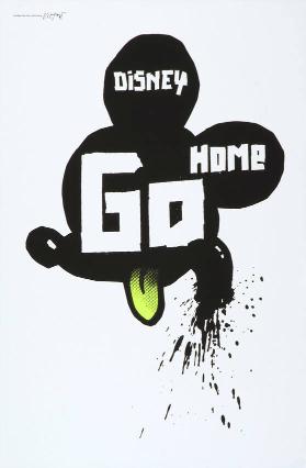 Disney go home