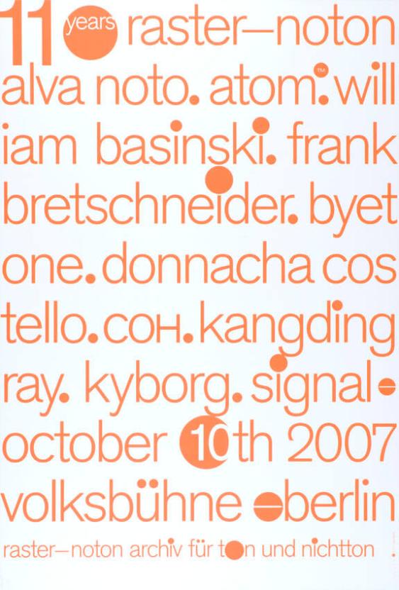 11 years raster-noton - Archiv für Ton und Nichtton
