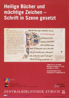 Heilige Bücher und mächtige Zeichen - Schrift in Szene gesetzt - Zentralbibliothek Zürich