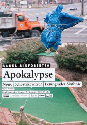 Basel Sinfonietta - Apokalypse - Nono - Schostakowitsch - Leningrader Sinfonie