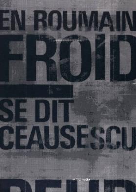 En roumain froid se dit Ceausescu