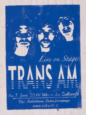 Live on stage - Trans Am - Sa. 7. Juni in der Zukunft  - www.zukunft.cl