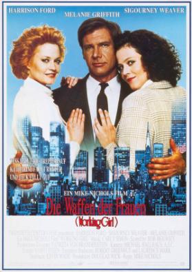 Ein Mike Nichols Film - Die Waffen der Frauen (Working Girl) - Harrison Ford - Melanie Griffith - Sigourney Weaver