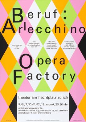 Beruf: Arlecchino - Opera Factory - Theater am Hechtplatz Zürich