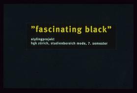 fascinating black ; Ausstellungsgestaltung : Brand  für Ausstellung

