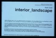 interior landscape ; Ausstellungsgestaltung Pressetext 