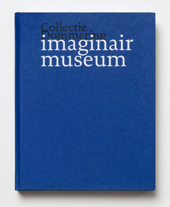 Collectie Dommering imaginair museum