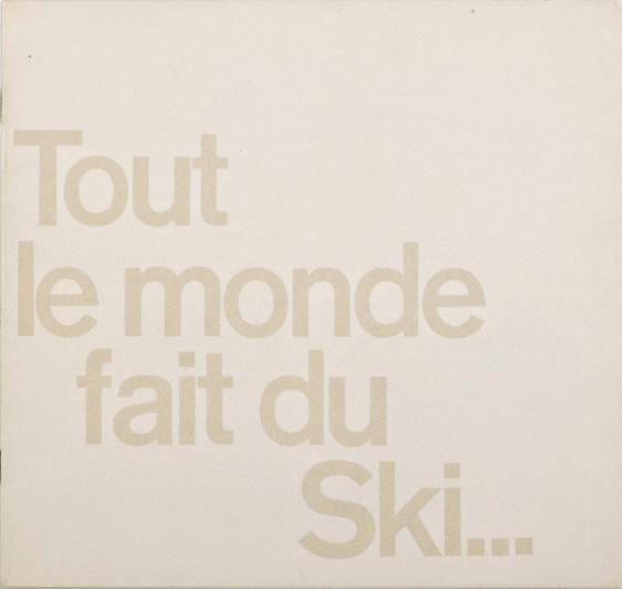 Tout le monde fait du ski ...