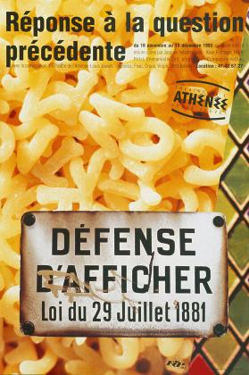 Réponse à la question précédente - Défense d'afficher - Théâtre de l'Athénée