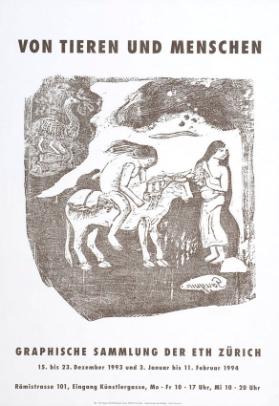 Von Tieren und Menschen - Graphische Sammlung der ETH Zürich