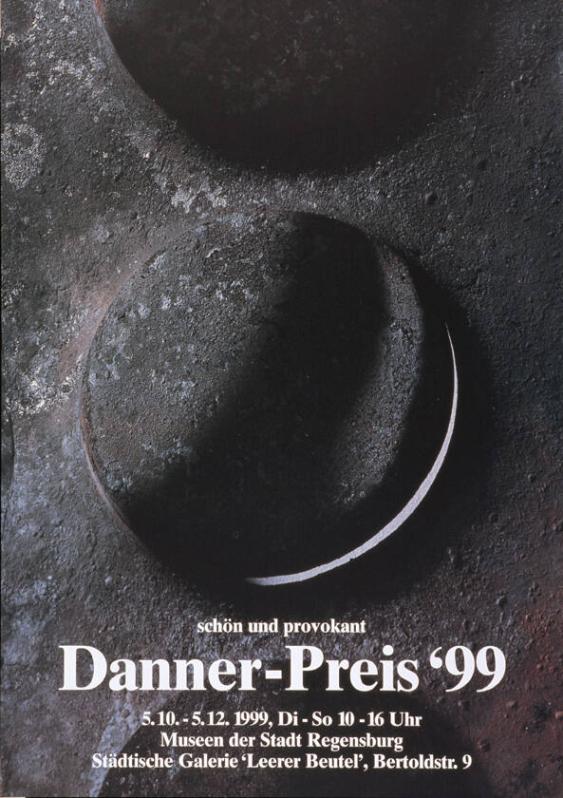 Danner-Preis '99 - Schön und provokant - Museen der Stadt Regensburg