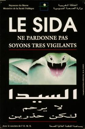 Le SIDA ne pardonne pas - Soyons tres vigilants