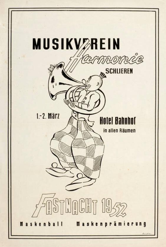 Musikverein Harmonie Schlieren - 1.-2. März Hotel Bahnhof in allen Räumen - Fastnacht 1952