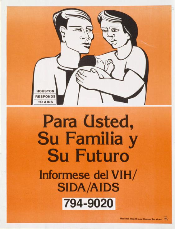 Para Usted, Su Familia y Su Futuro - Informese del VIH/SIDA/AIDS