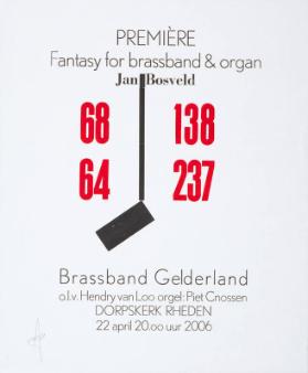 Première - Fantasy for brassband & organ - Jan Bosveld - Brassband Gelderland - Dorpskerk Rheden