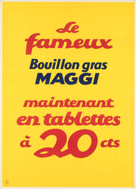Le fameux Bouillon gras Maggi - maintenant en tablettes à 20 cts