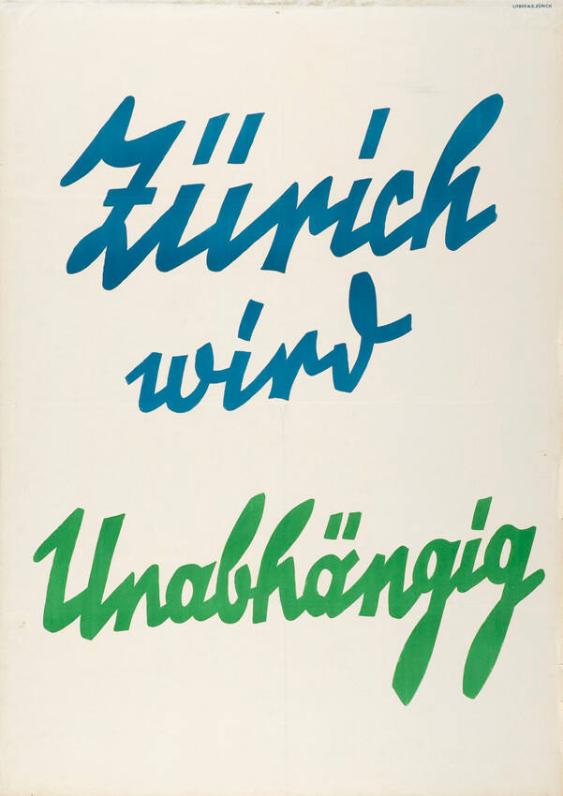 Zürich wird unabhängig