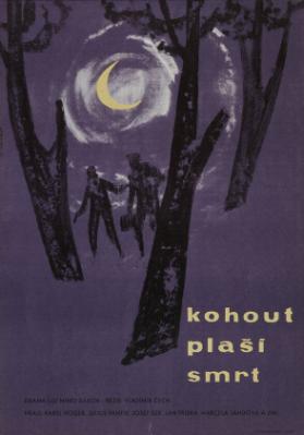 Kohout plaši smrt - Drama lidi mimo zakon