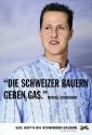 03 Burson-Marsteller, "Die Schweizer Bauern geben Gas." (Porträtierte Person: Michael Schumache…